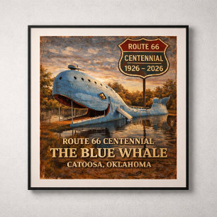 Blue Whale Catoosa Oklahoma Centennial Poster