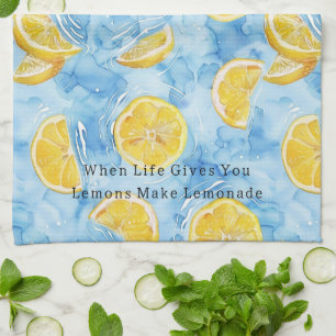 Blue When Life Gives You Lemons Lemonade Kitchen Towel