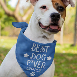 Blue White Best Pet Dog Ever Funny  Bandana