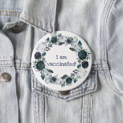 Blue White Floral Boho Wreath I Am Vaccinated Button