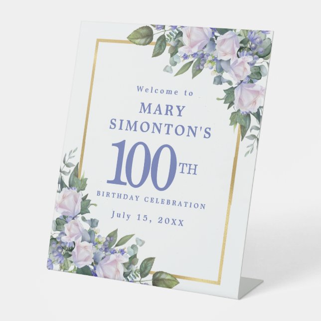 Blue White Gold Floral 100th Birthday Welcome Pedestal Sign (Front)