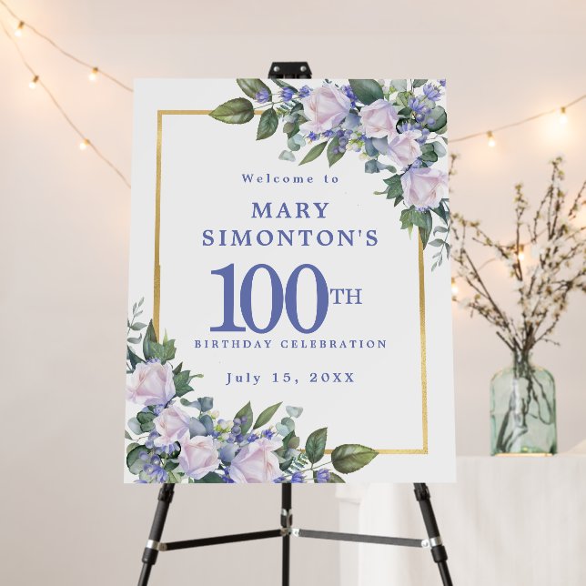 Blue White Gold Floral 100th Birthday Welcome Sign (In Situ (Stand))