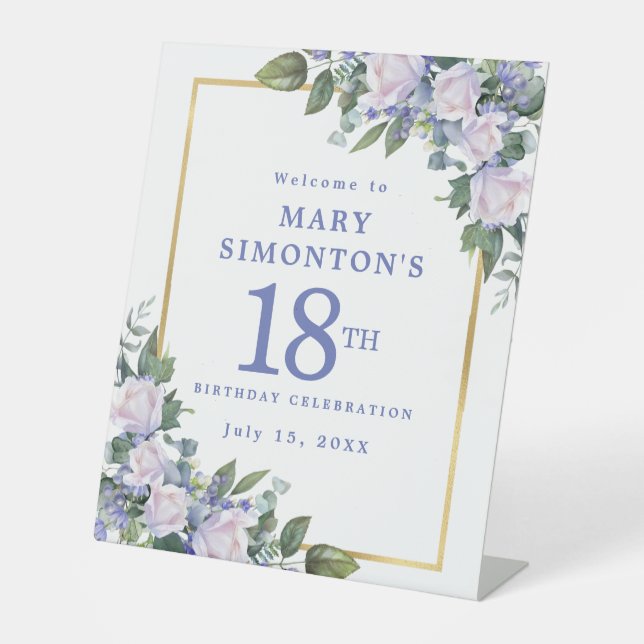 Blue White Gold Floral 18th Birthday Welcome Pedestal Sign (Front)