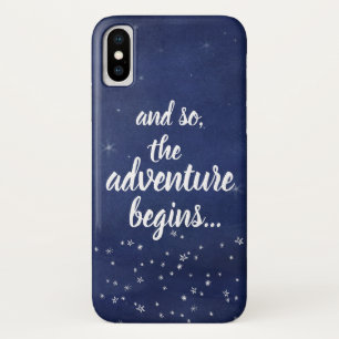 Blue & White Night Sky And So the Adventure Begins iPhone X Case