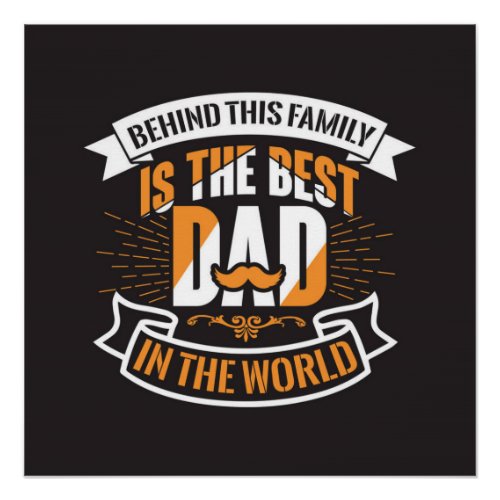 Blue White Orange Fathers Day Family The Best Dad  Poster