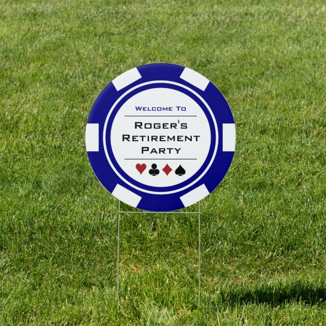 Blue White Poker Chip Welcome To Retirement Party  Sign (Insitu)