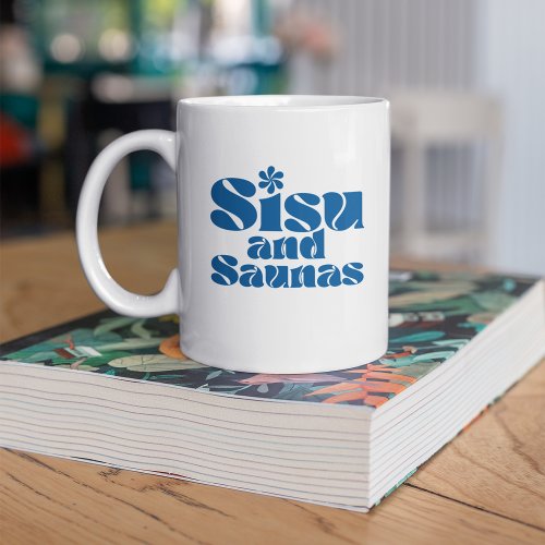 Blue White Sisu and Saunas Finland Coffee Mug