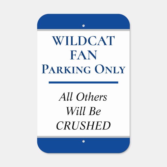 Blue White Sports Fan Metal Parking Sign (Front)