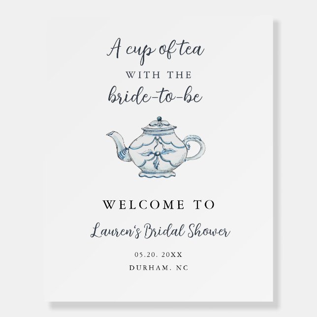 Blue & White Tea Party Bridal Shower Welcome Sign (Front)