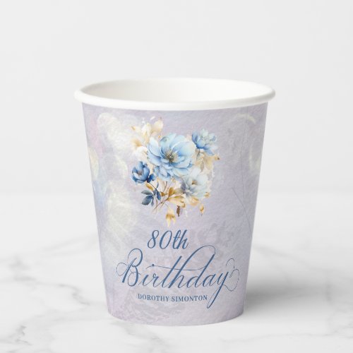 Blue White Watercolor Floral 80th Birthday  Paper Cups