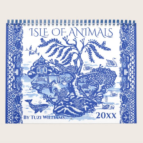 Blue White Willow Animal Nature Whimsical Design Calendar Blue White Willow Animal Nature Whimsical Design Calendar