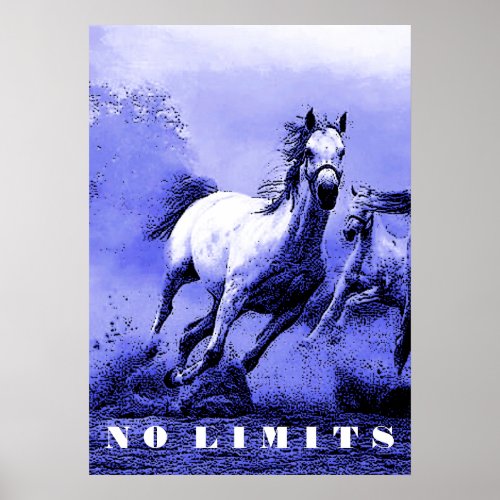 Blue Wild Horses Motivational No Limits Artwork Poster