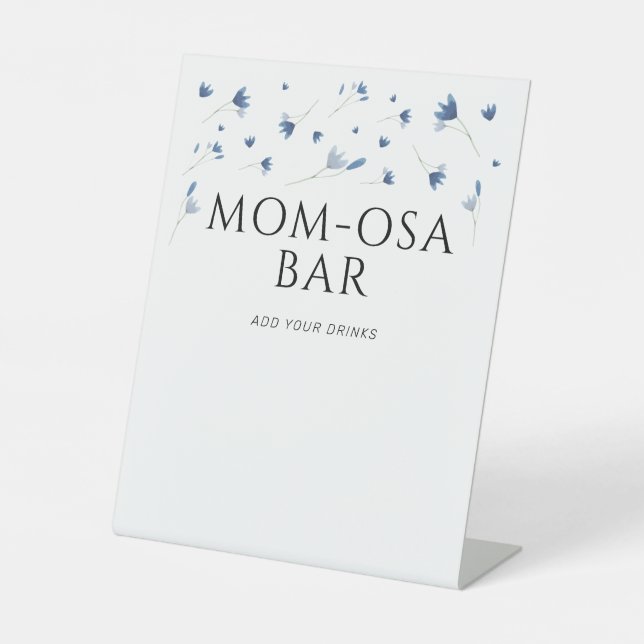 Blue Wildflower Baby Shower Mom-osa Bar Pedestal Sign (Front)