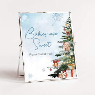 Blue Winter Baby Its Cold Outside Babies are Sweet Poster