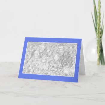 Blue With White Border Photo Card by xfinity7 at Zazzle