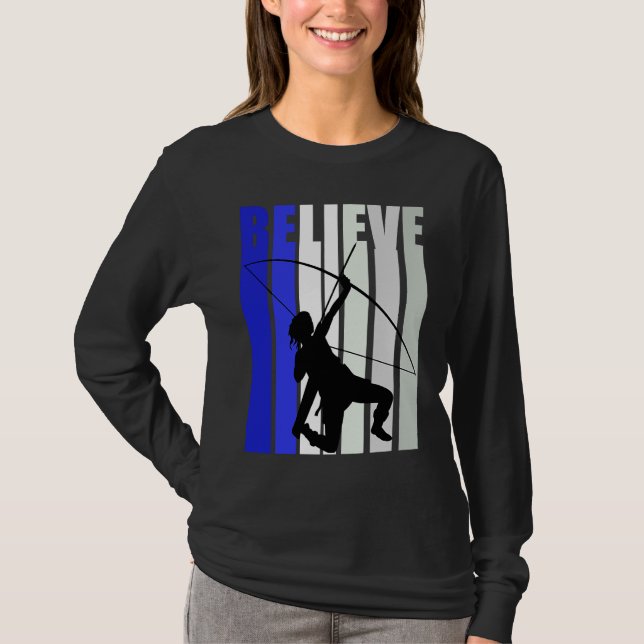 Blue Womens Believe Archery Inspirational Archer G T-Shirt (Front)