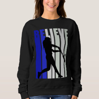 Blue Womens Believe Baseball Inspirational Softbal Sweatshirt