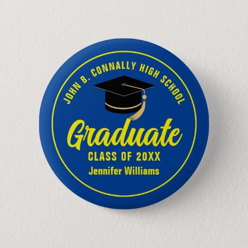 Blue Yellow High School Graduate Custom Name Tag Button