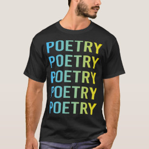 Blue Yellow Poetry Poem Poet T-Shirt