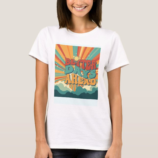 blue yellow retro motivational quote T-Shirt (Front)