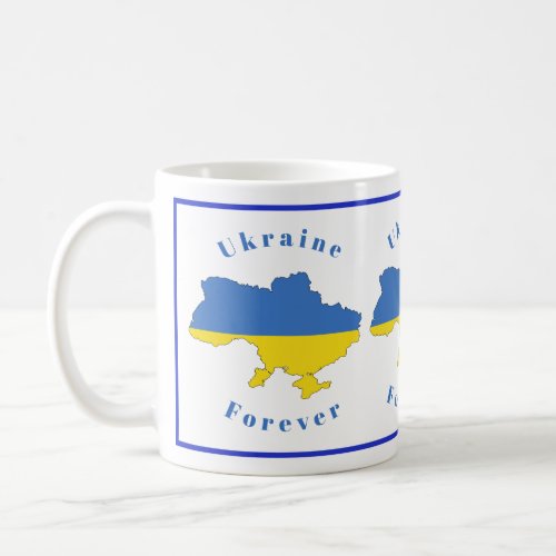 Blue Yellow Ukraine Forever Coffee Mug
