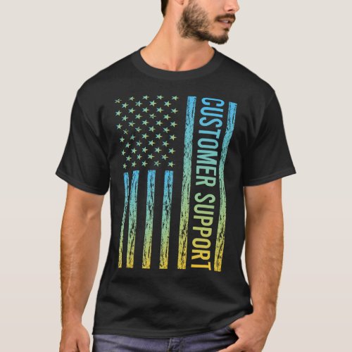 Blue Yellow USA Flag _ Customer Support  T_Shirt