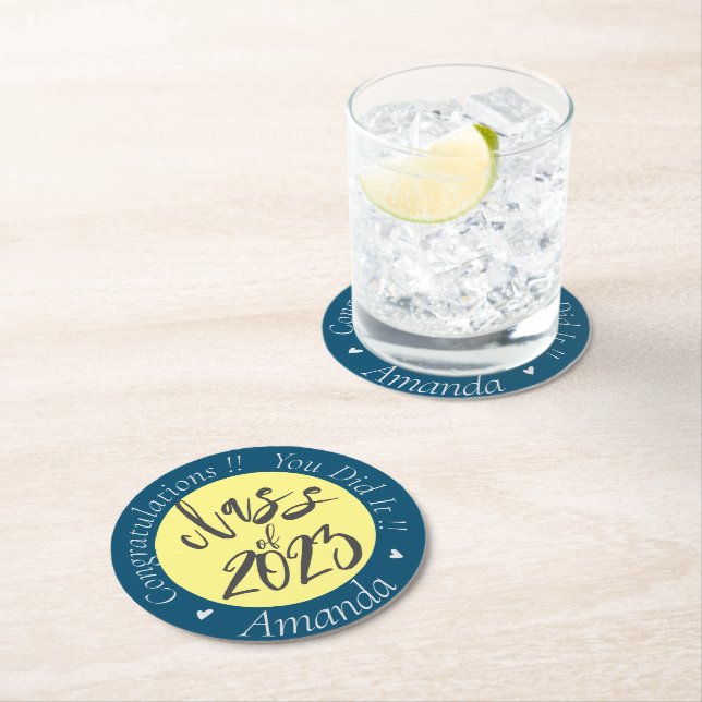 Blue Yellow You Did It Class of 2023 Graduation  Round Paper Coaster (Insitu)