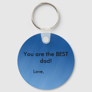 blue, You are the BEST dad!, Love, Keychain