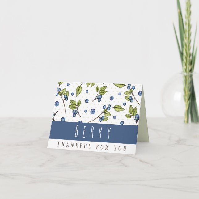Blueberries Berry Thankful for You Thank You Card (Front)