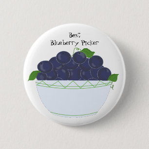 Blueberries - Best Blueberry Picker Pinback Button