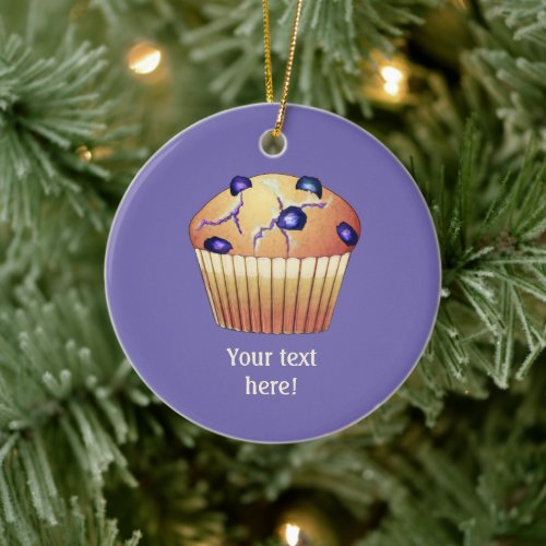 Blueberry Muffin in Liner _ Cake with your slogan Ceramic Ornament