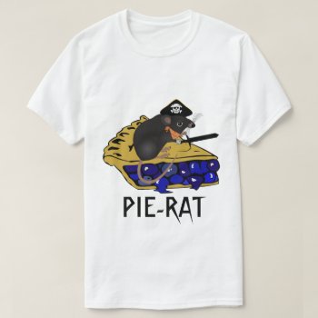 Blueberry Pie-rat T-shirt by BostonRookie at Zazzle