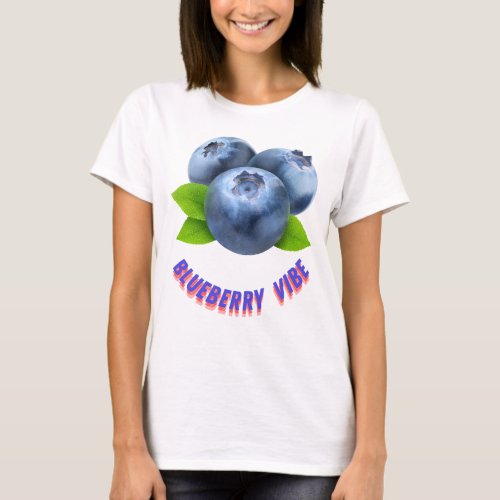 Blueberry vibe T_Shirt