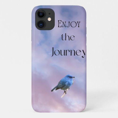 Bluebird Enjoy the Journey iPhone 11 Case