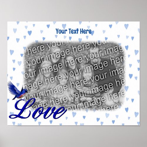 Bluebird Love Blue Hearts Frame Add Your Photo  Poster
