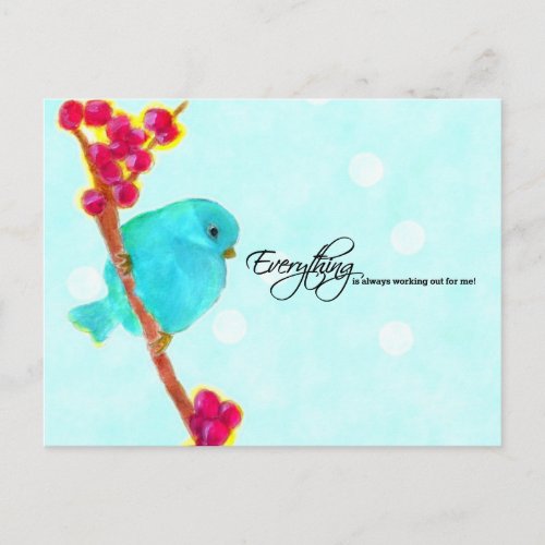 Bluebird of Happiness _ Everything is working out Postcard
