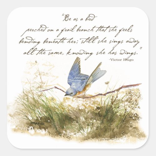 Bluebird on Branch Inspirational poem Watercolor Square Sticker