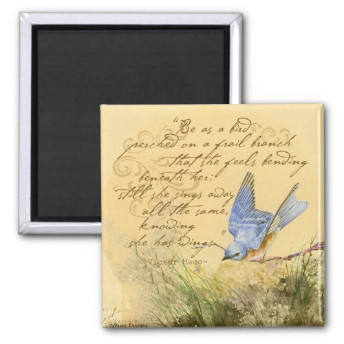 Bluebird on Branch  Victor Hugo Quote Magnet