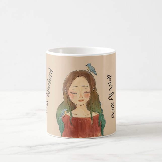 Bluebirds Girl Don't Fly Away Coffee Mug (Center)