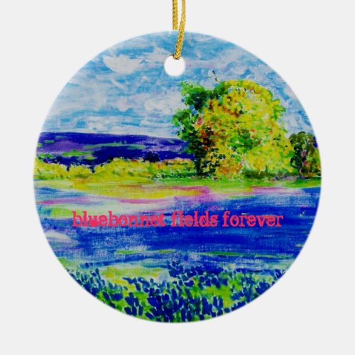 bluebonnet fields forever ceramic ornament