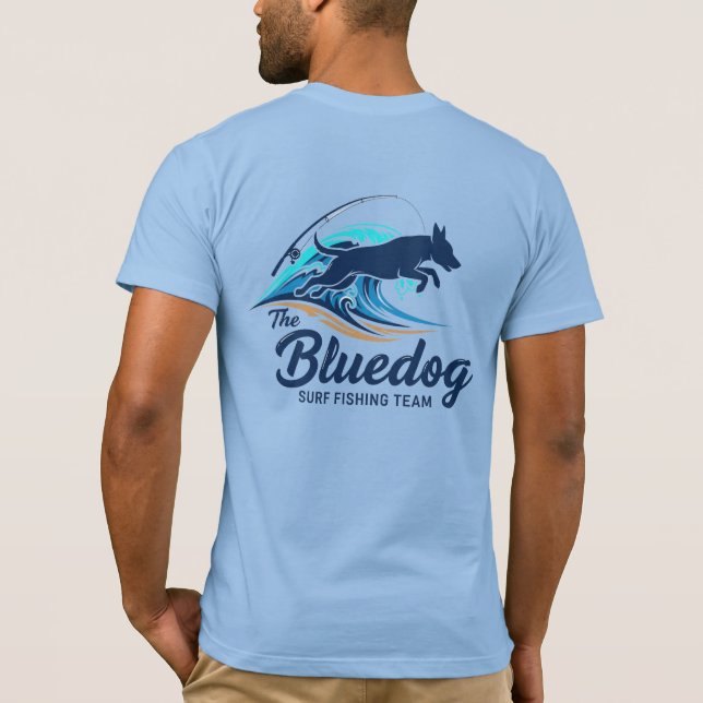 BLUEDOG SURF FISHING  T-Shirt (Back)