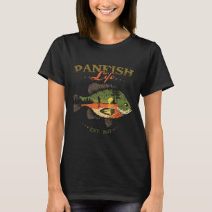 Bluegill Fish Panfish Life Est 2021 Fishing Fisher T-Shirt