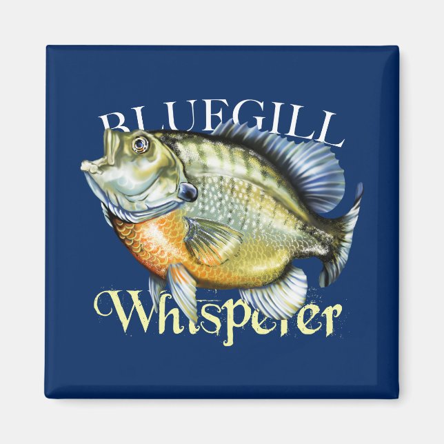 Bluegill Whisperer Magnet (Front)