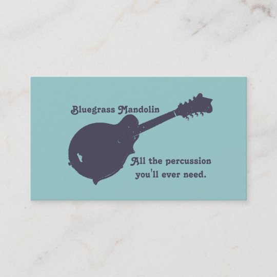 Bluegrass Mandolin All the Percussion You Need Business Card