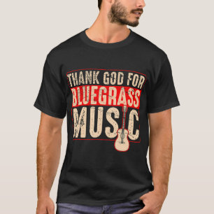 Bluegrass Music Guitar Player And Funny Banjo T-Shirt