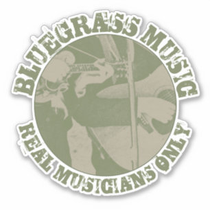 Bluegrass Music Real Musicians Only Green Players Sticker