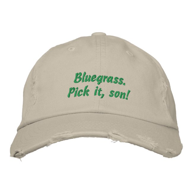 Bluegrass: Pick it, Son! Embroidered Baseball Cap (Front)