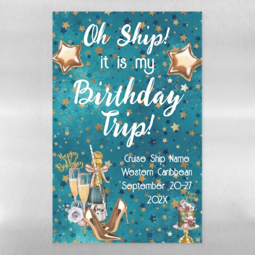 Bluegreen Oh Ship its my Birthday Trip Cruise Door Magnetic Dry Erase Sheet