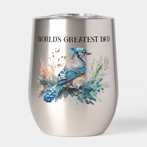 Bluejay Worlds Greatest Dad Thermal Wine Tumbler