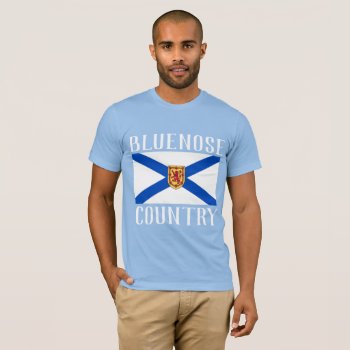 Bluenose Country East Coast Nova Scotia T-shirt by Lighthouse_Route at Zazzle